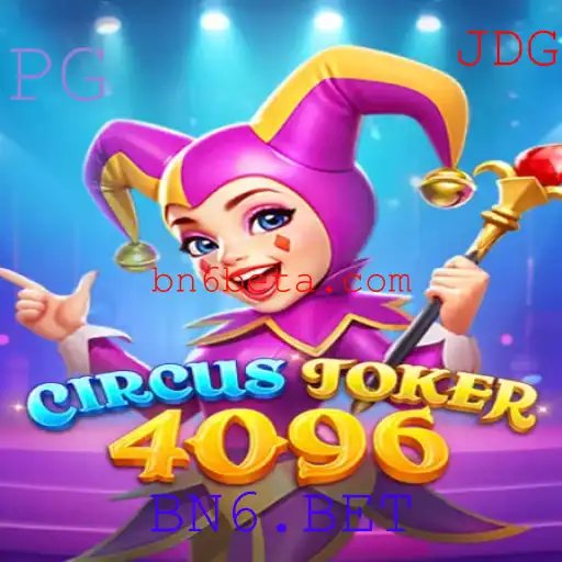 CircusJoker4096: Descubra a Emoção e as Regras do Novo Jogo da BN6.BET